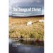 The Songs of Christ: The 1650 Scottish Metrical Psalter++ with Brief Comments