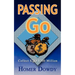 Passing Go: Collect $200 $200 Million