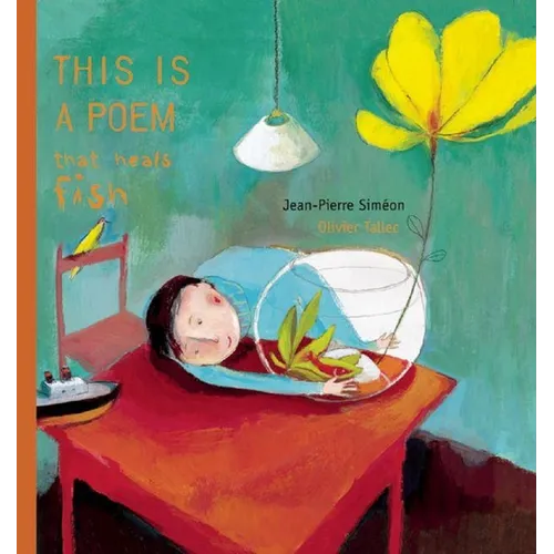 This Is a Poem That Heals Fish