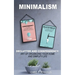 Minimalism: 2 Manuscripts Declutter And Codependency: Art of organising your home and simplify life