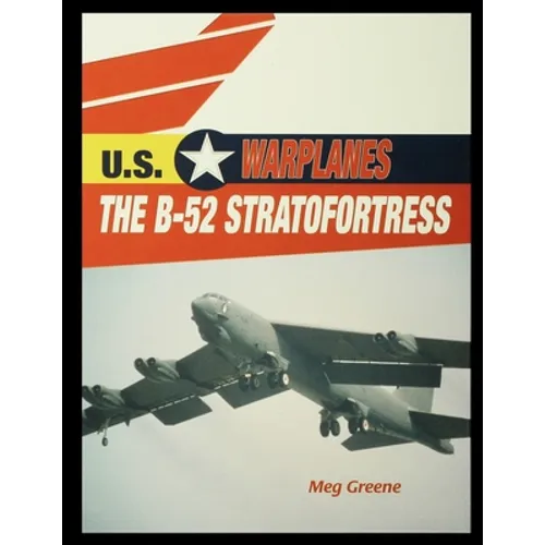 The B-52 Stratofortress