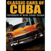 Classic Cars of Cuba
