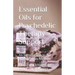Essential Oils for Psychedelic Therapy Support: An Introduction to the AromaGnosis Method