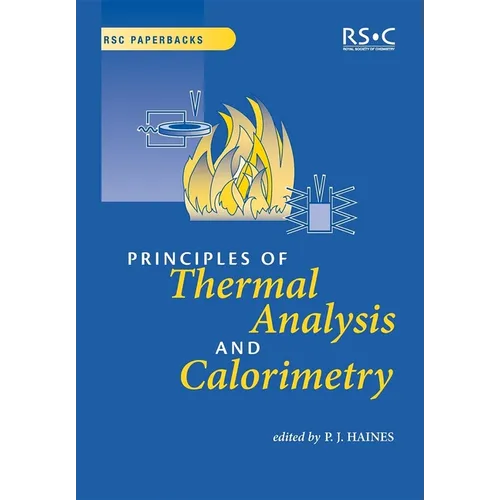 Principles of Thermal Analysis and Calorimetry