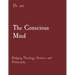 The Conscious Mind: Bridging Theology, Science, and Philosophy