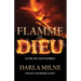 Flamme de Dieu: Le feu du Saint-Esprit