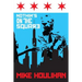 Nothin's On The Square: 82 Days on the Mayoral Campaign Trail, Making History in Chicago 2015