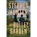 The Bullet Garden: An Earl Swagger Novel