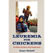 Leukemia for Chickens