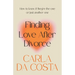 Finding Love After Divorce: How to know if they're the one or just another one