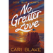 No Greater Love