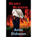 Deadly Business