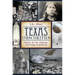 Texas Obscurities: Stories of the Peculiar, Exceptional & Nefarious
