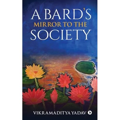 A Bard's Mirror to the Society