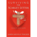 Surviving the Scarlet Letter: Freedom from Shame