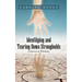 Identifying and Tearing Down Strongholds: A Journey to Wholeness