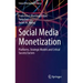 Social Media Monetization: Platforms, Strategic Models and Critical Success Factors