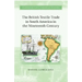 The British Textile Trade in South America in the Nineteenth Century