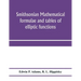 Smithsonian mathematical formulae and tables of elliptic functions