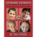 Explorando Sentimientos: IRA: Cognitive Behaviour Therapy to Manage Anger / Terapia Cognitivo-Conductual Para Controlar La IRA