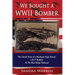 We Bought a WWII Bomber: The Untold Story of A Michigan High School a B-17 Bomber & The Blue Ridge Parkway!