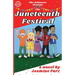 The Juneteenth Festival