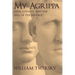 My Agrippa: Love, Loyalty, and the Fall of the Republic