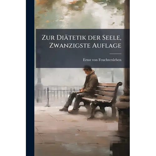 Zur Diätetik der Seele, Zwanzigste Auflage
