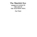 The Watchful Eye: American Justice in the Age of the Television Trial
