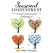 Seasoned Contentment: Musings from the southern she shed of a life marred by grief, saved by grace, overflowing with gratitude