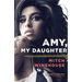 Amy, My Daughter