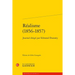 Realisme (1856-1857): Journal Dirige Par Edmond Duranty