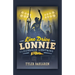 Line Drive Lonnie and the Louisville Lightning Bolts