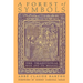 A Forest of Symbols: The Traditional Mass and Its Meaning