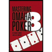 Mastering Omaha/8 Poker