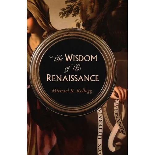 Wisdom of the Renaissance