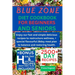 Blue zone diet cookbook for beginners and senior: Enjoy our fast and simple delicious recipes to restructure wellness, + special flavourful 28day meal