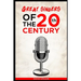 Great Singers of the 20th Century
