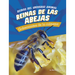 Reinas de Las Abejas: Gobernantes de la Colmena