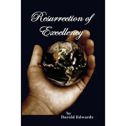 Resurrection of Excellence