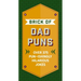 The Brick of Dad Puns: Over 375 Pun-Ishingly Hilarious Jokes