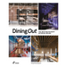 Dining Out: The New Restaurant Interior Design