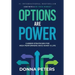 Options Are Power: Career Strategies for High Performers Who Want a Life