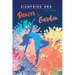 Dancer in the Garden: The complete collection with 18 additional stories