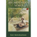 My Mother's Voice