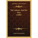 The Laborer And His Hire (1900)