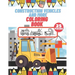 Construction Vehicles And More Coloring Book: For Kids, Toddlers, Preschool Boys, Girls, Filled Dump Trucks, Diggers, Tractor, Crane, Bulldozers