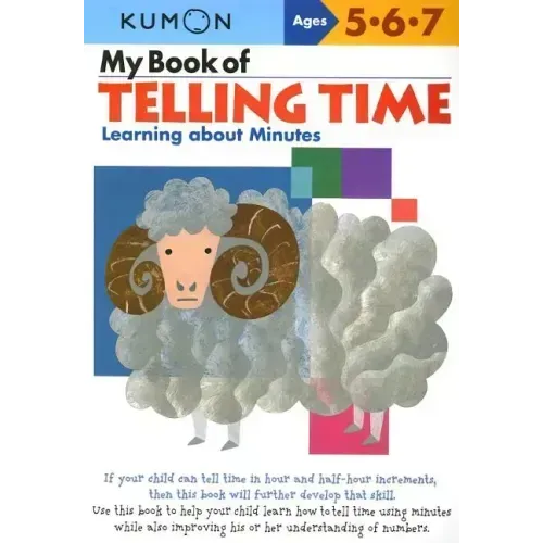 My Book of Telling Time: Learning about Minutes