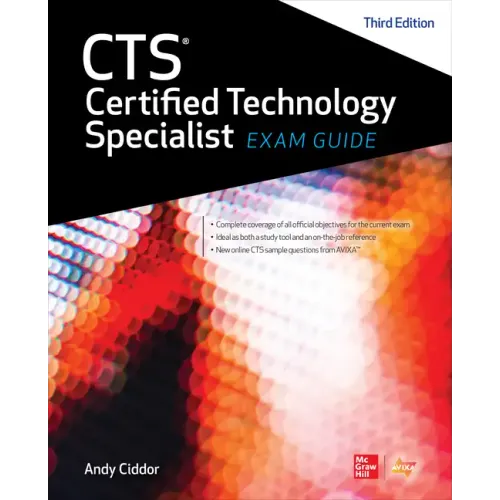 Cts Certified Technology Specialist Exam Guide, Third Edition