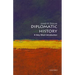 Diplomatic History: A Very Short Introduction